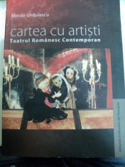 MIRCEA GHITULESCU-CARTEA CU ARTISTI,TEATRUL ROMANESC CONTEMPORAN foto