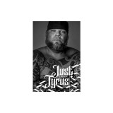 Just Tyrus: A Memoir