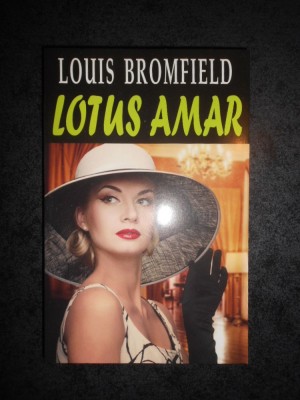 LOUIS BROMFIELD - LOTUS AMAR foto