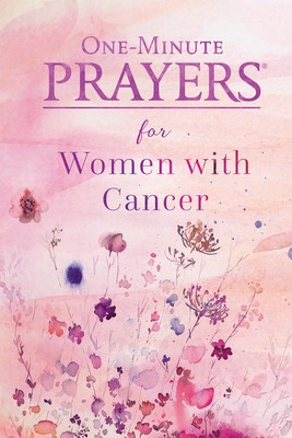 One-Minute Prayers(r) for Women with Cancer foto