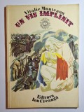 Un vis &icirc;mplinit &ndash; Aut. Vitalie Munteanu, Ilustr. Romeo Voinescu, Ed. Ion Creangă, 1979