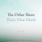 The Other Shore: A New Translation of the Heart Sutra with Commentaries