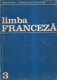 Matei Cristescu, Sabina Osman, Gheorghe Mircea - Limba franceza, volumul 3