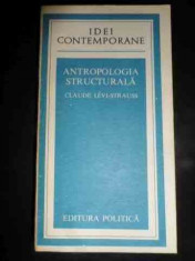 Antropologia Structurala - Claude Levi-strauss ,547930 foto