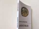 FER. AUGUSTIN, OPUSCULE( FOLOSUL POSTULUI; DESPRE RABDARE; CADEREA ROMEI...)