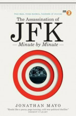 Assassination of JFK, Hardcover/Jonathon Mayo foto