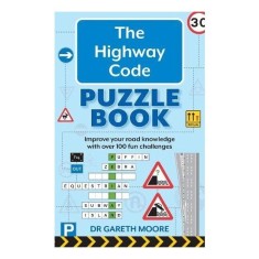 The Highway Code Puzzle Book
