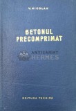 Betonul precomprimat - 1964 - V. Nicolau ($Q156), Tehnica