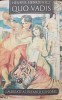 Quo Vadis - Henryk Sienkiewicz, Editura Sigma, 1992, Romana, Roman Beletristica, 350 Pagini