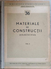 MATERIALE DE CONSTRUCTII VOL.2 (COLECTIE STAS)-COLECTIV foto