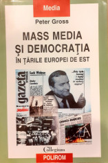 Mass media si democratia in tarile Europei de Est foto