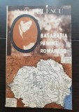 Basarabia, păm&acirc;nt rom&acirc;nesc - N. Titulescu