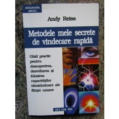 METODELE MELE SECRETE DE VINDECARE RAPIDA - Andy Reiss