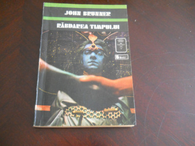 RABDAREA TIMPULUI-JOHN BRUNNER,1981 foto