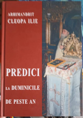 PREDICI LA DUMINICILE DE PESTE AN-ARHIMANDRIT CLEOPA ILIE foto