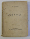 PARAZITII , EDITIA I de DELAVRANCEA , 1905