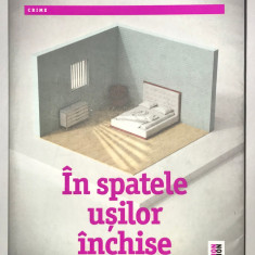 In spatele usilor inchise, B.P. Paris, Crime, Thriller, Psihologie, bestseller.