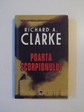 POARTA SCORPIONULUI de RICHARD A. CLARK, 2006