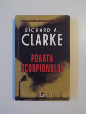 POARTA SCORPIONULUI de RICHARD A. CLARK, 2006 foto