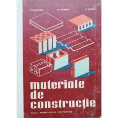 Materiale De Constructie - C. Draghicescu , D307