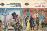 George Meredith Unul dintre Cuceritorii Nostri 2 volume editia 1986 colectia Biblioteca pentru Toti editura Minerva