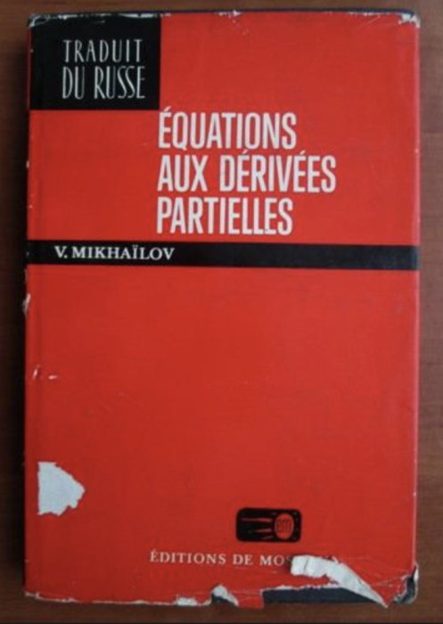 Equations aux derivees partielles/ V. Mikhailov
