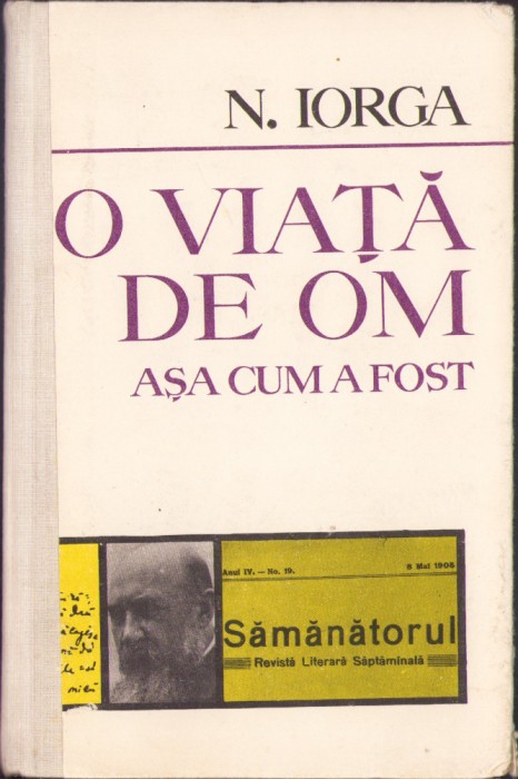 HST C6127 Nicolae Iorga O viață de om așa cum a fost 1976