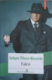 FALCO-ARTURO PEREZ-REVERTE-362571