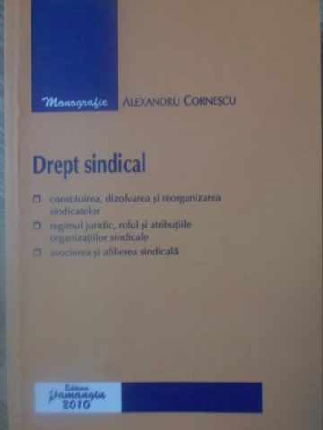 DREPT SINDICAL-ALEXANDRU CORNESCU-232445