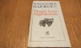 TOMA GEORGE MAIORESCU (dedicatie-autograf) - Noapte Buna SAGETATORULE - Editura Cartea Romaneasca, 1989, 217 p.; coperta cartonata