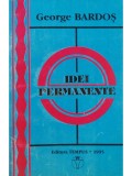 George Bardos - Idei permanente (Editia: 1995)