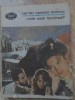 Unde Este Fericirea? - Camilo Castelo Branco - Minerva 1991 - Roman BPT - Editie Paperback