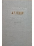 A. P. Cehov - Opere, vol. V - Povestiri (editia 1956)