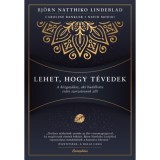 Lehet, hogy t&eacute;vedek - Bj&ouml;rn Natthiko Lindeblad