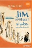 Michael Ende - Jim Nasturel si Lukas mecanicul de locomotiva