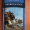 Lev Tolstoi - Război și pace ( vol. 1 )
