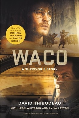 Waco: A Survivor&#039;s Story