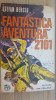 Fantastica aventura 2101- Stefan Berciu