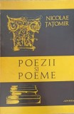 Poezii si Poeme Nicolae Tatomir (cu dedicatie) - Editura Junimea 1974, Carte Poezie, Editie Originala