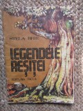 LEGENDELE RESITEI de STELA BRIE , ILUSTRATII de STEFAN POPA , 1982