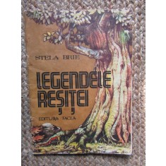 LEGENDELE RESITEI de STELA BRIE , ILUSTRATII de STEFAN POPA , 1982