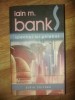 Roman Beletristica: Spectrul lui Phiebas - Iain M. Banks | Editura Nemira &amp; Co, 2007, 658 pagini, carte