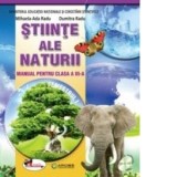 Stiinte ale naturii. Manual pentru clasa a III-a, partea I + partea a II-a