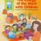 The Liturgy of the Word with Children: A Complete Three-Year Program Following the Lectionary [With CDROM]