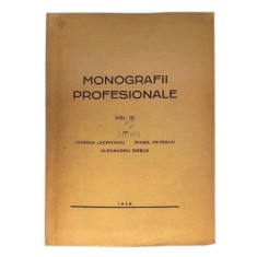 Monografii profesionale Vol. III