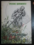 Gustul fragilor Franc Serbescu