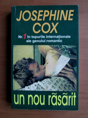 Josephine Cox - Un nou rasarit foto