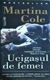 Martina Cole - Ucigasul de femei