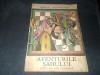 MIHAIL SADOVEANU - AVENTURILE SAHULUI