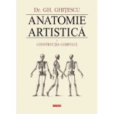 Anatomie artistica. Volumul I - Constructia corpului - Gheorghe Ghitescu, Polirom